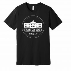 Traitor Joe’s Unisex T-Shirt