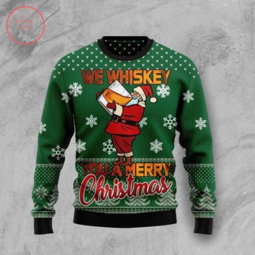 We Whiskey You A Merry Christmas Sweater