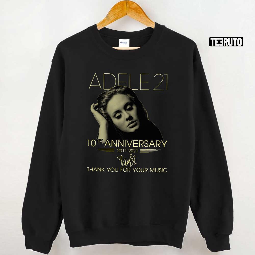 Adele 21 10th Anniversary Thank You For The Music Unisex Sweatshirt