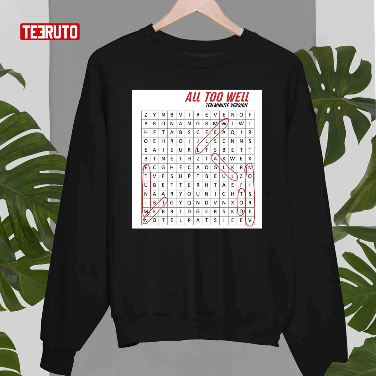 All Too Well Taylor Swift Version Crossword Unisex T-Shirt