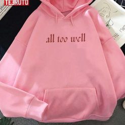 All Too Well Taylor’s Version Dark Academia Light Unisex Hoodie