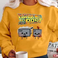 Back To The Future Parody Back To The Past Unisex Sweatshirt