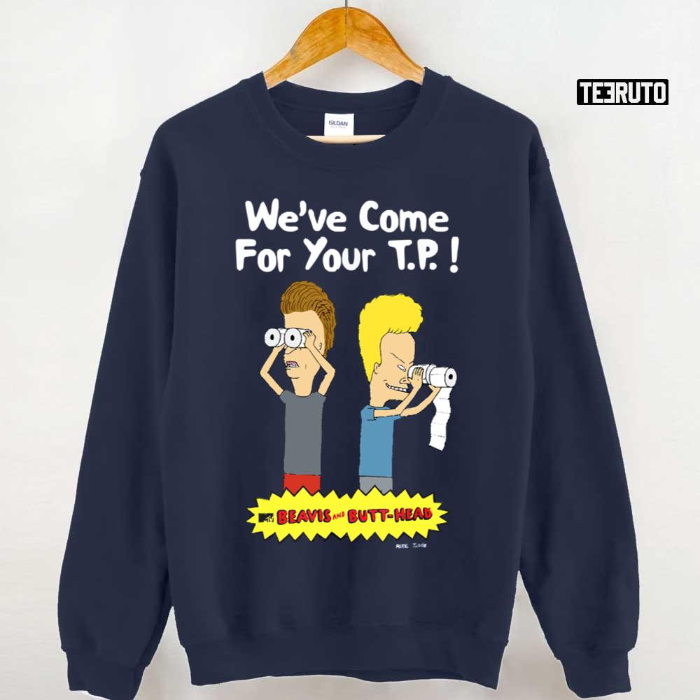 Beavis and Butthead Come For Your TP Unisex Sweatshirt