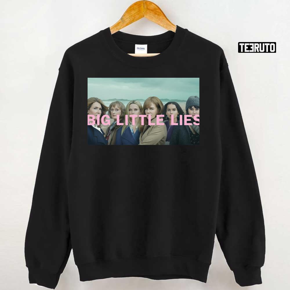 Big Little Lies Unisex Sweatshirt