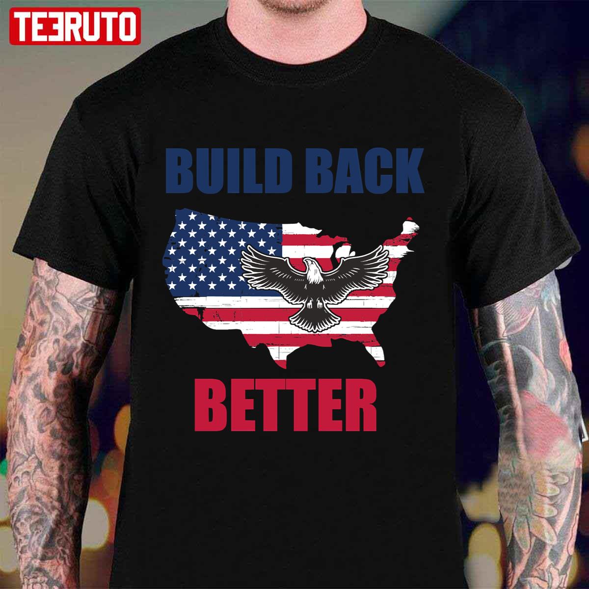 Build Back Better American Flag Eagle Unisex T-Shirt
