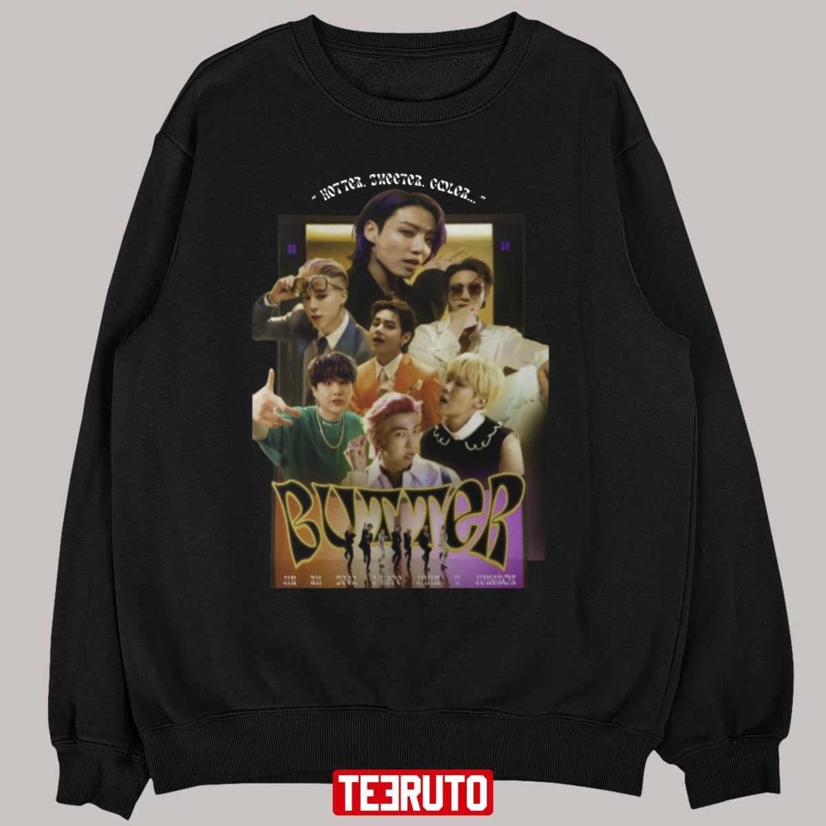 Butter K-pop Korean Bangtan Bts Bootleg Unisex T-Shirt Sweatshirt