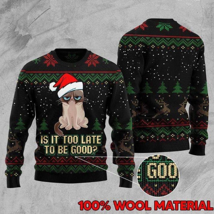 Cat Too Late To Be Good Christmas 3D Sweater