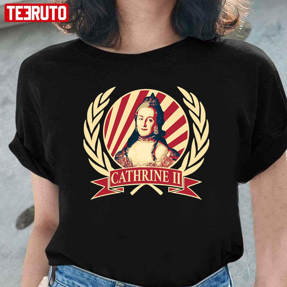Catherine II The Great Unisex T-Shirt