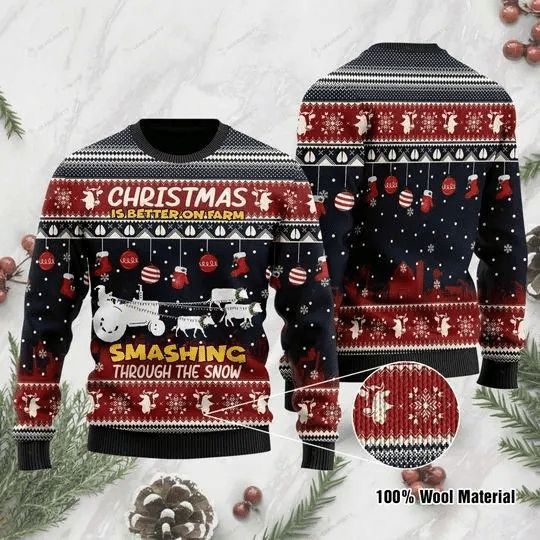 Christmas Is Better On Farm Ugly Sweater 3D