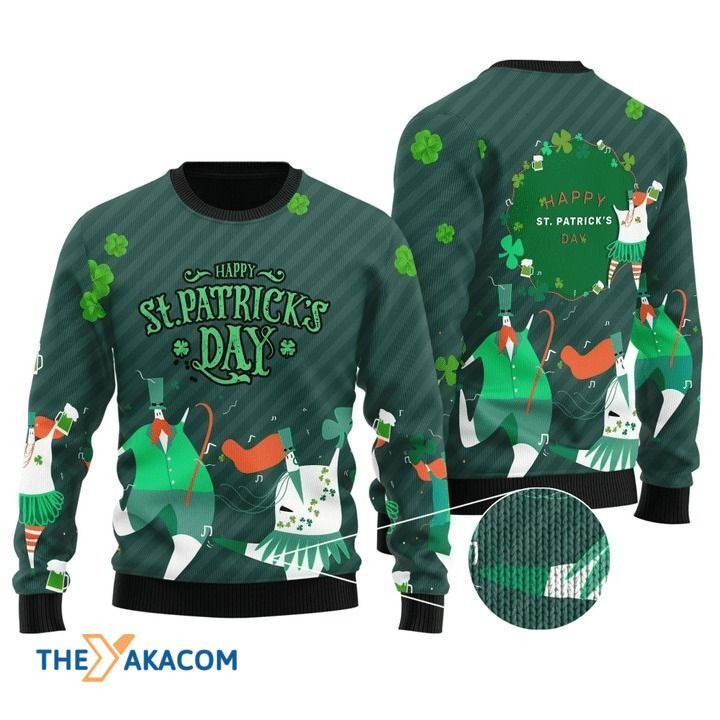 Dacing Happy St Patrick_s Day Sweater 3D Christmas