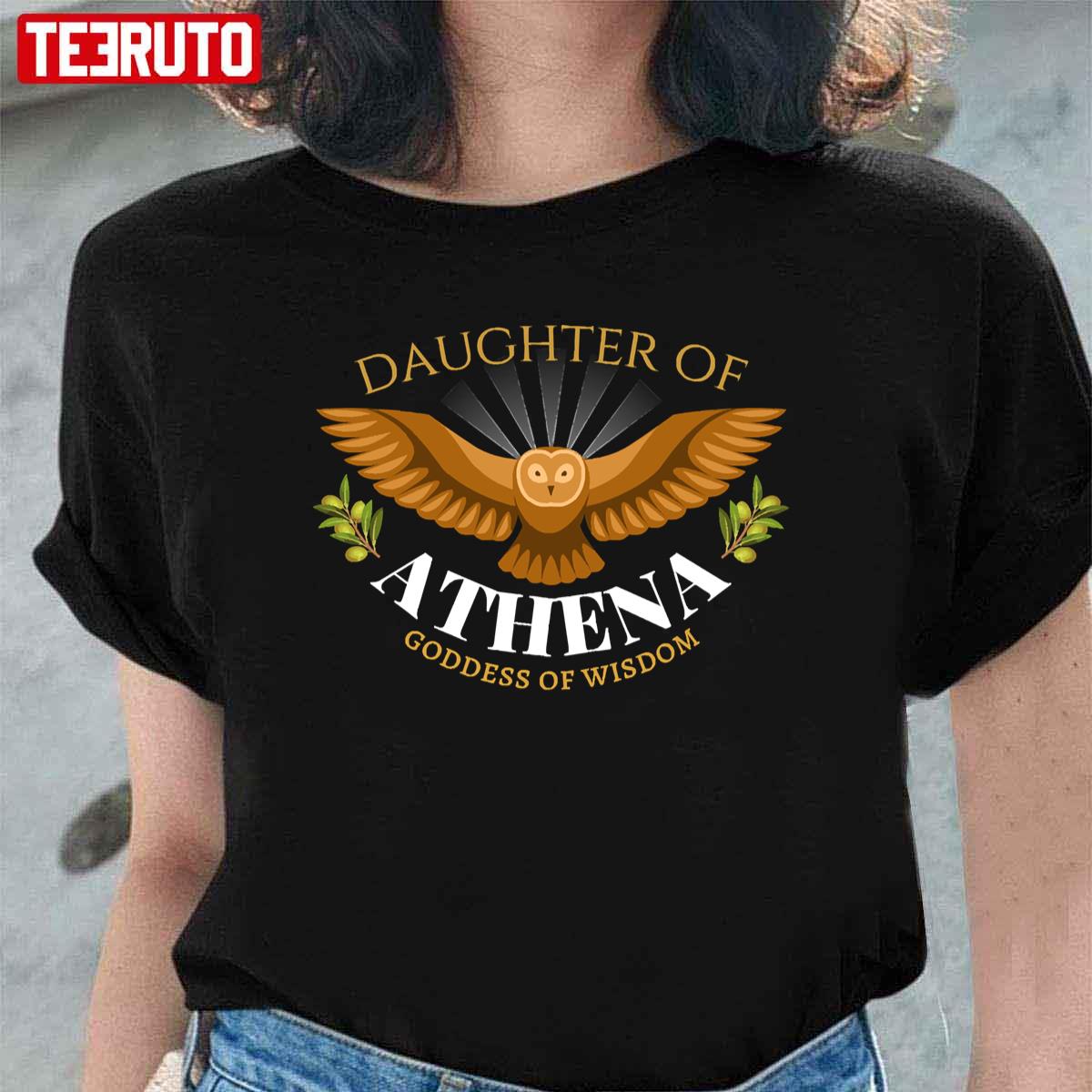 Daughter Of Athena Goddess Wisdom Half Blood Descendant Mythology Unisex T-Shirt