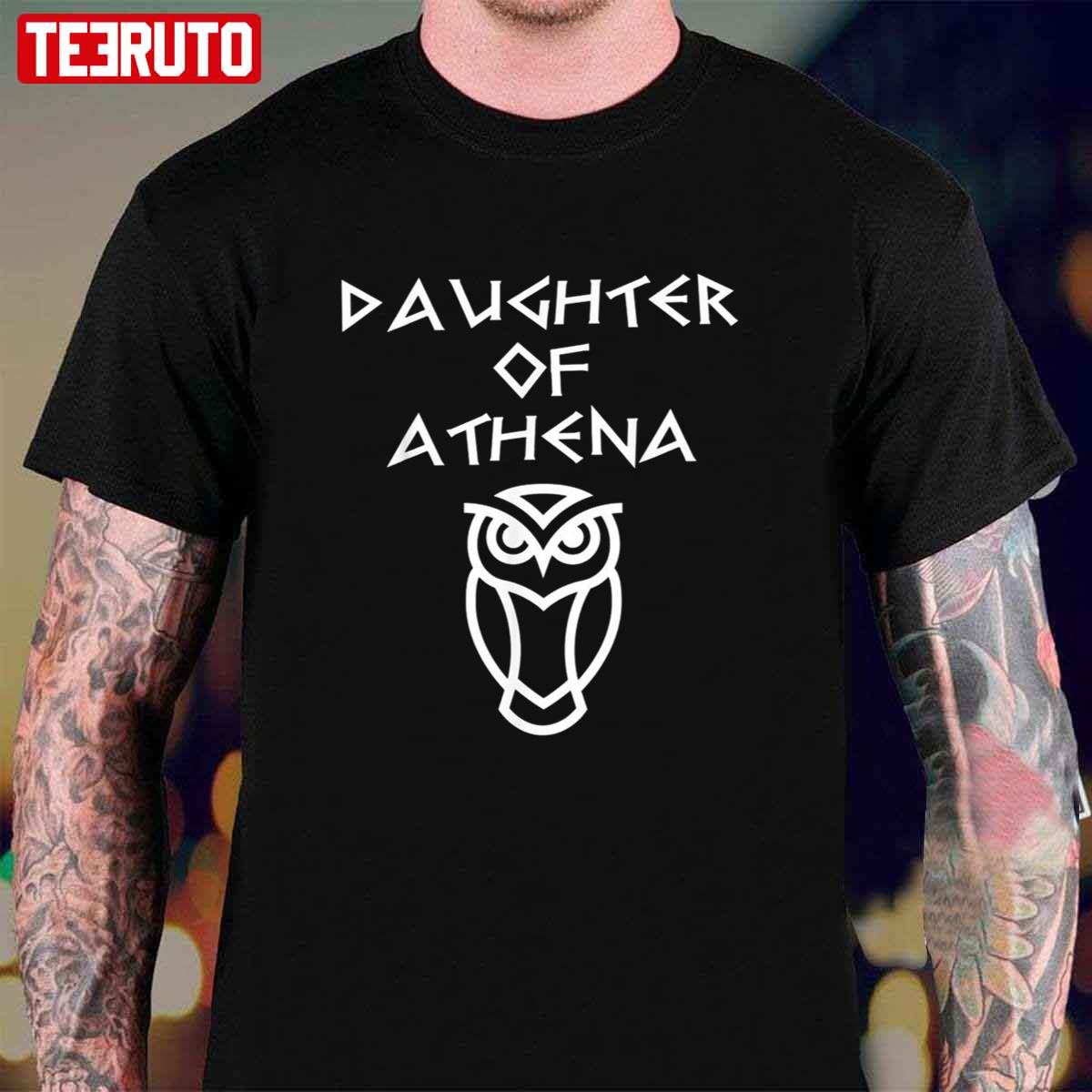 Daughter of Athena Greek Mythology Demigod Goddess Unisex T-Shirt