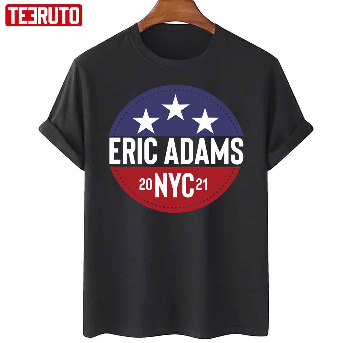 Eric Adams For Mayor New York 2021 Unisex T-Shirt