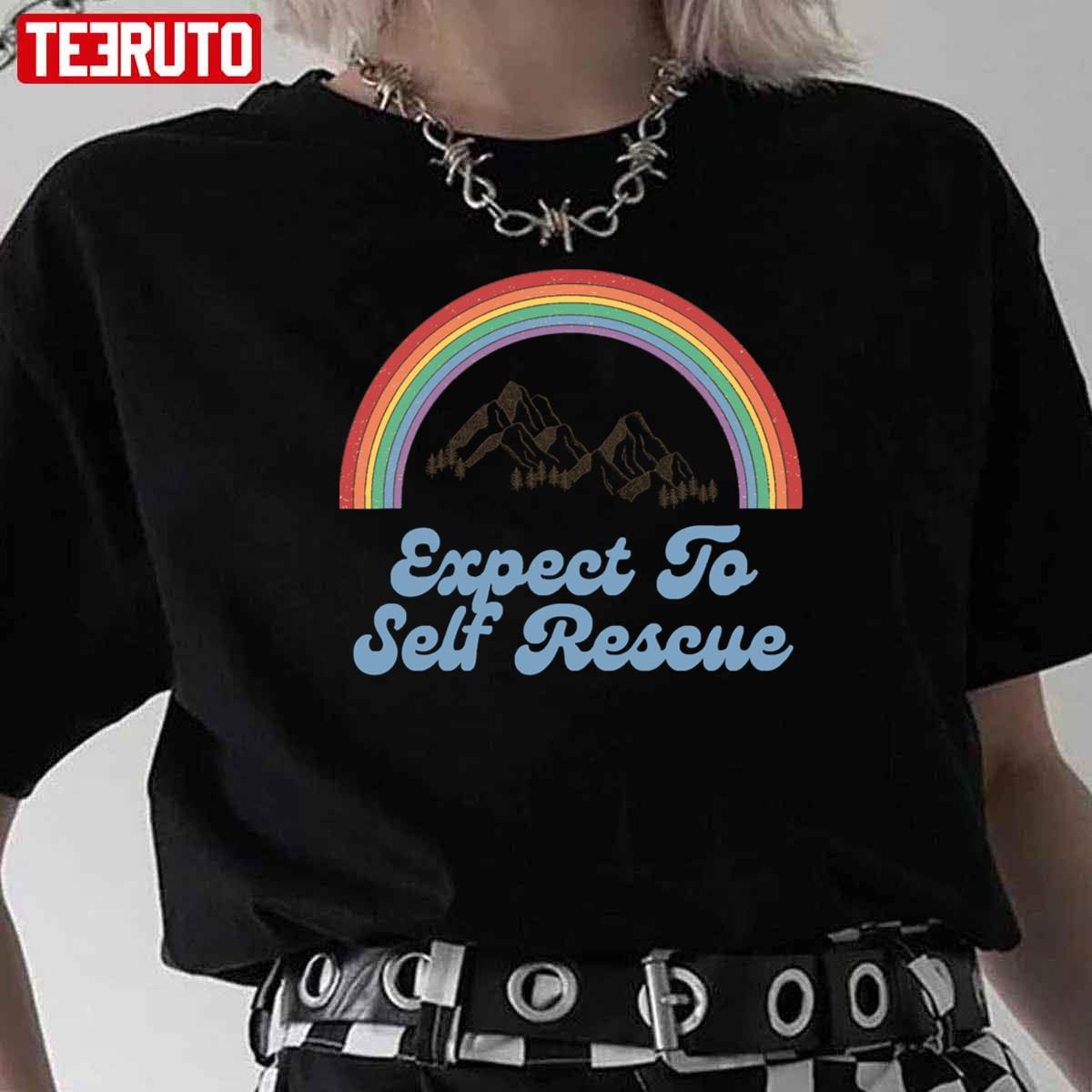 Expect To Self Rescue Rainbow Unisex T-Shirt