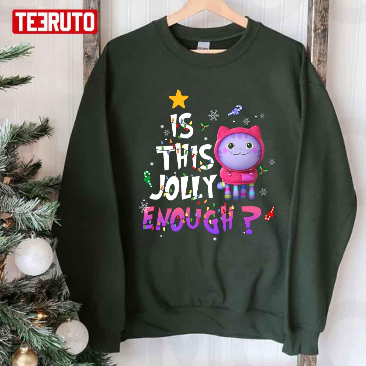 Gabby’s Dollhouse Is This Jolly Enough Xmas Unisex Sweatshirt