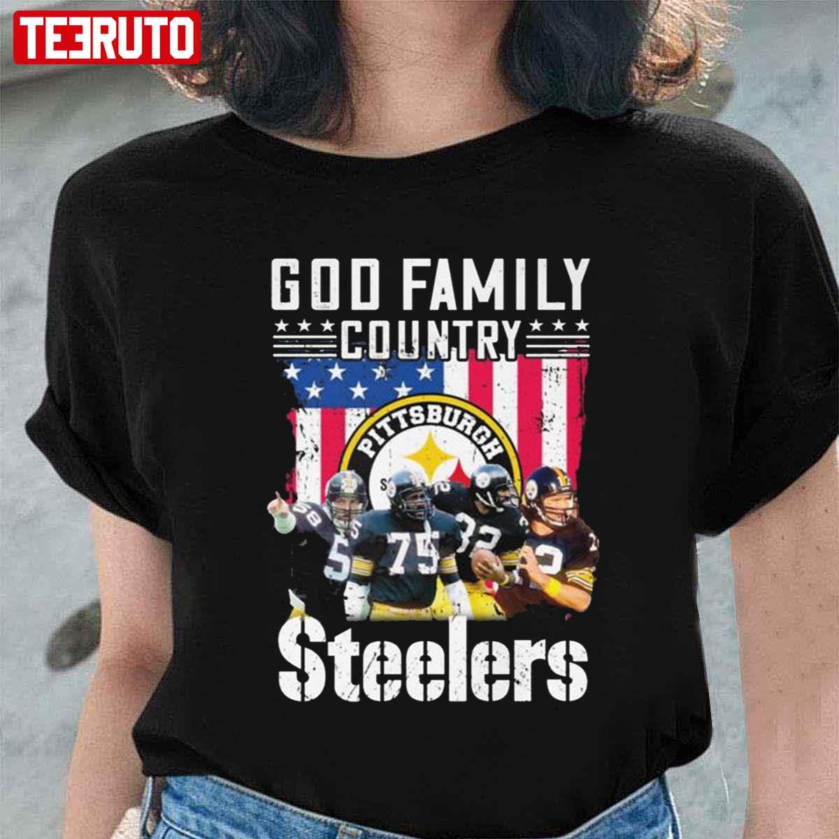 God Family Country Pittsburgh Steelers Teams 2021 Unisex T-Shirt
