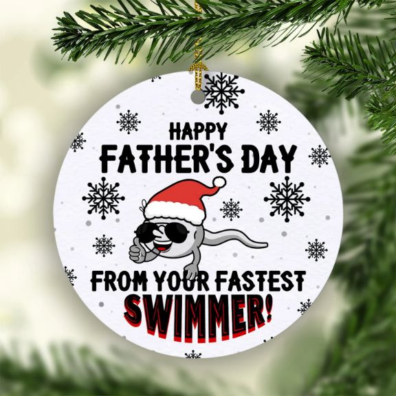 Happy Father’s Day Fastest Swimmer Christmas Ceramic Ornament