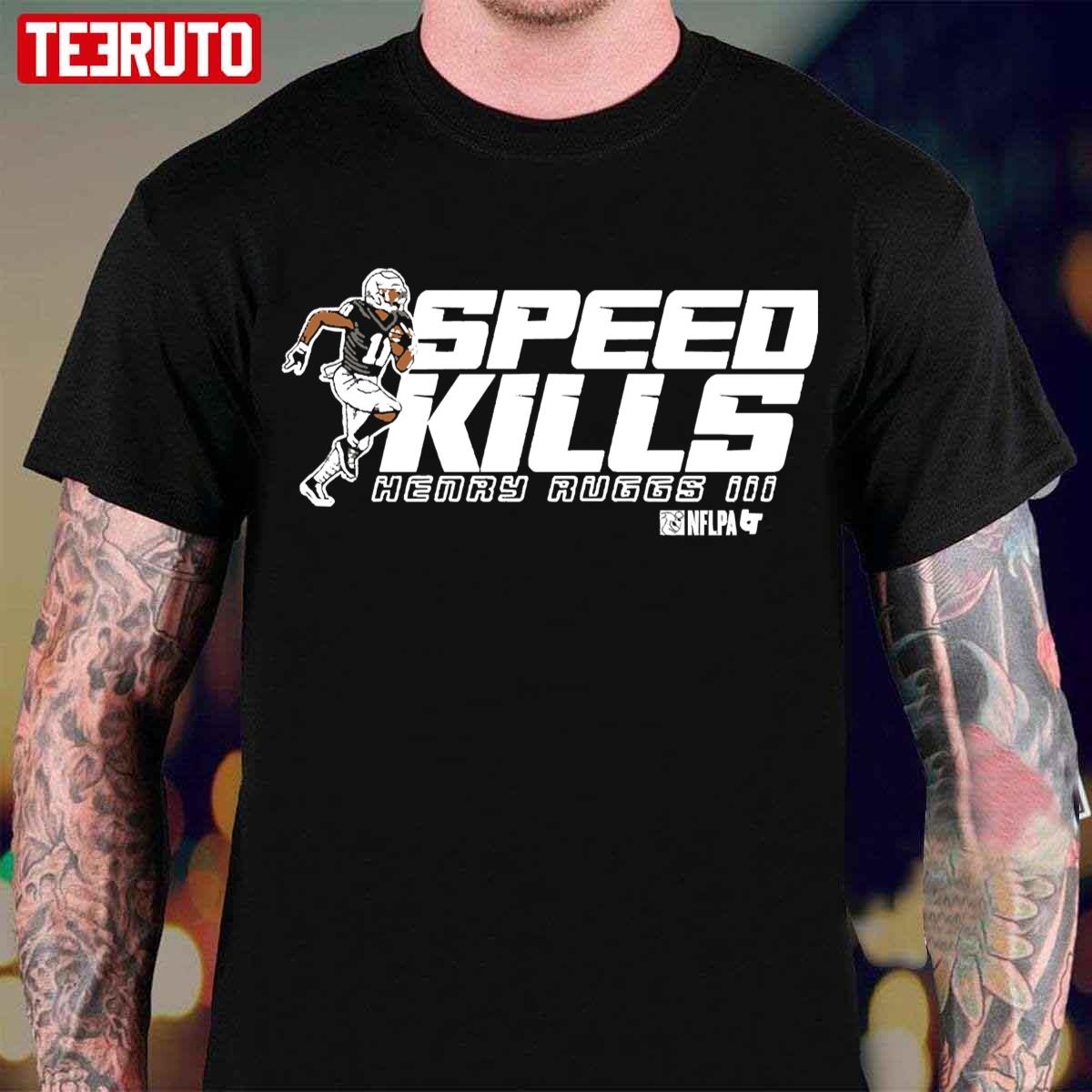 Henry Ruggs III Speed Kills Unisex T-Shirt