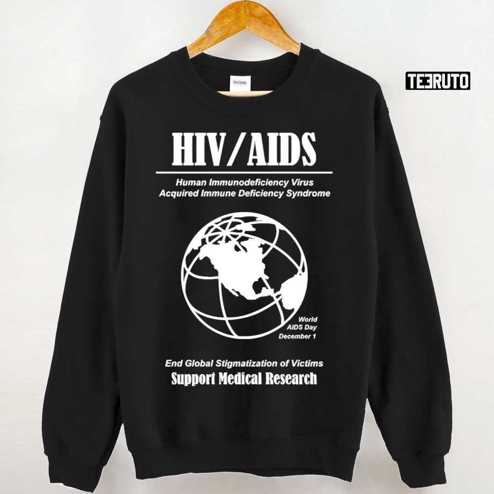 HIV  AIDS Awareness  Day Unisex Sweatshirt