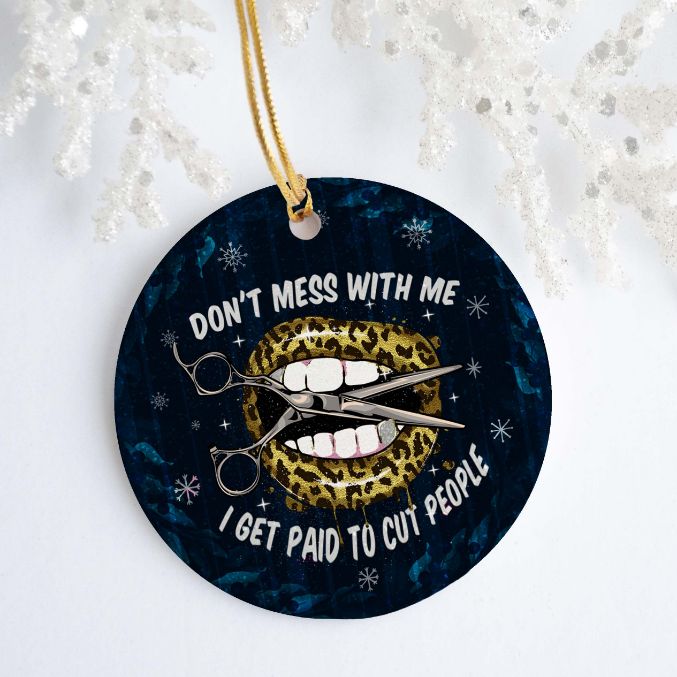 I Get Paid To Cut People Barber Stylist Leopard Christmas Ceramic Ornament