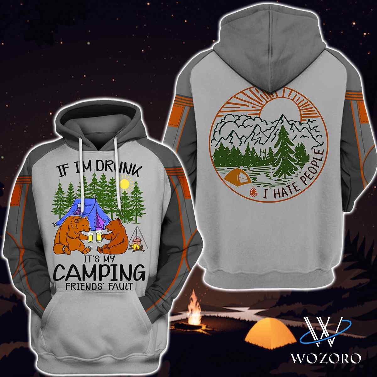 If I’m Drunk Friends’ Fault Camping 3D Hoodie