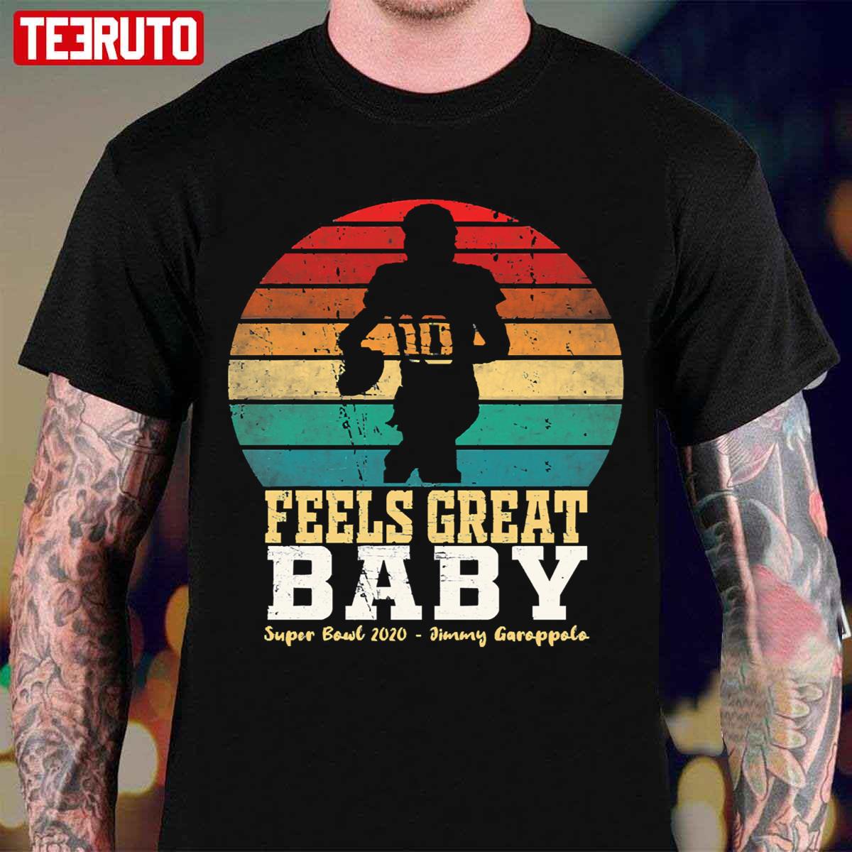 Jimmy Garoppolo Feels Great Baby Vintage Unisex T-Shirt - Teeruto