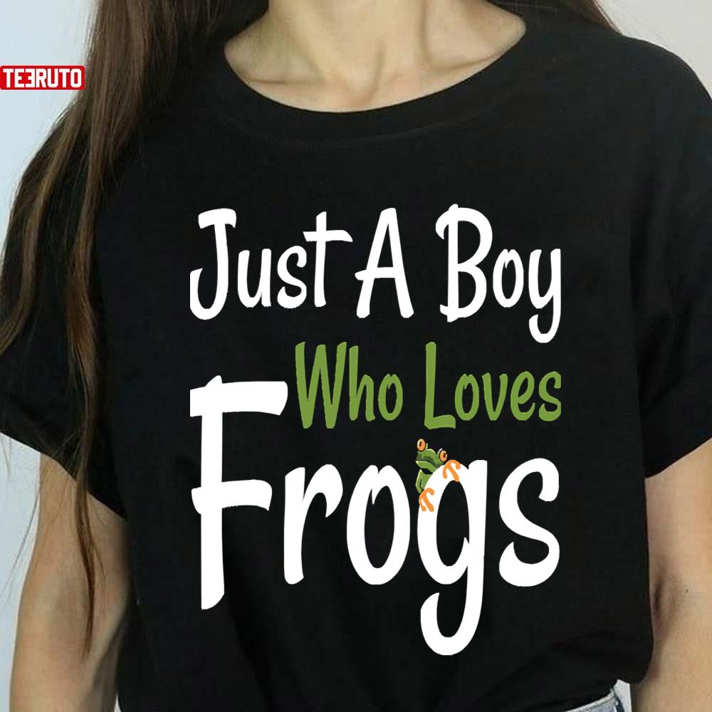 Just A Boy Who Loves Frogs Unisex T-Shirt