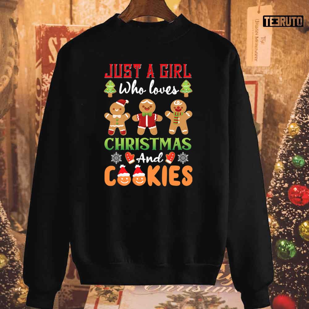 Just A Girl Who Loves Christmas And Cookies Unisex Sweatshirt