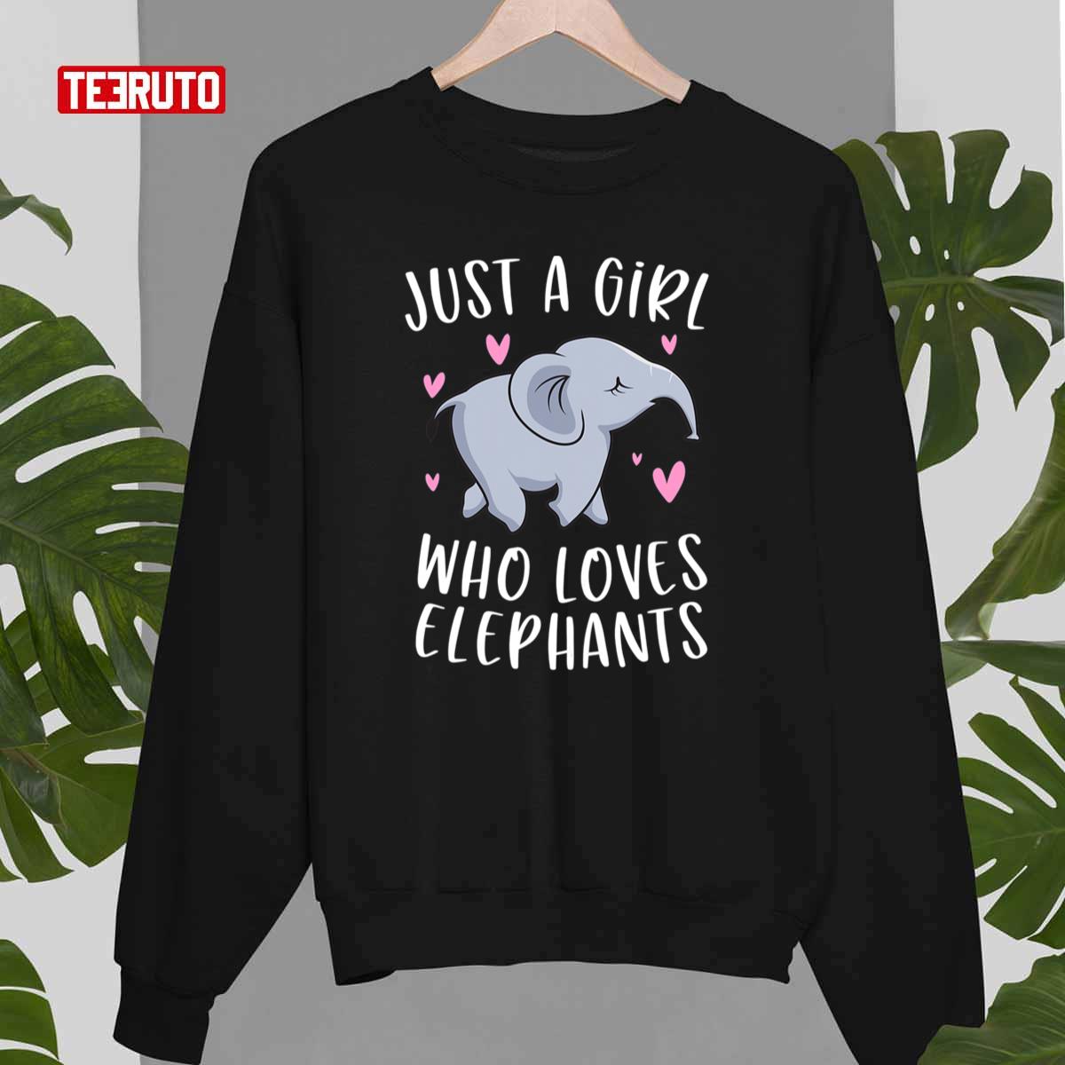 Just A Girl Who Loves Elephants Funny Unisex Sweatshirt