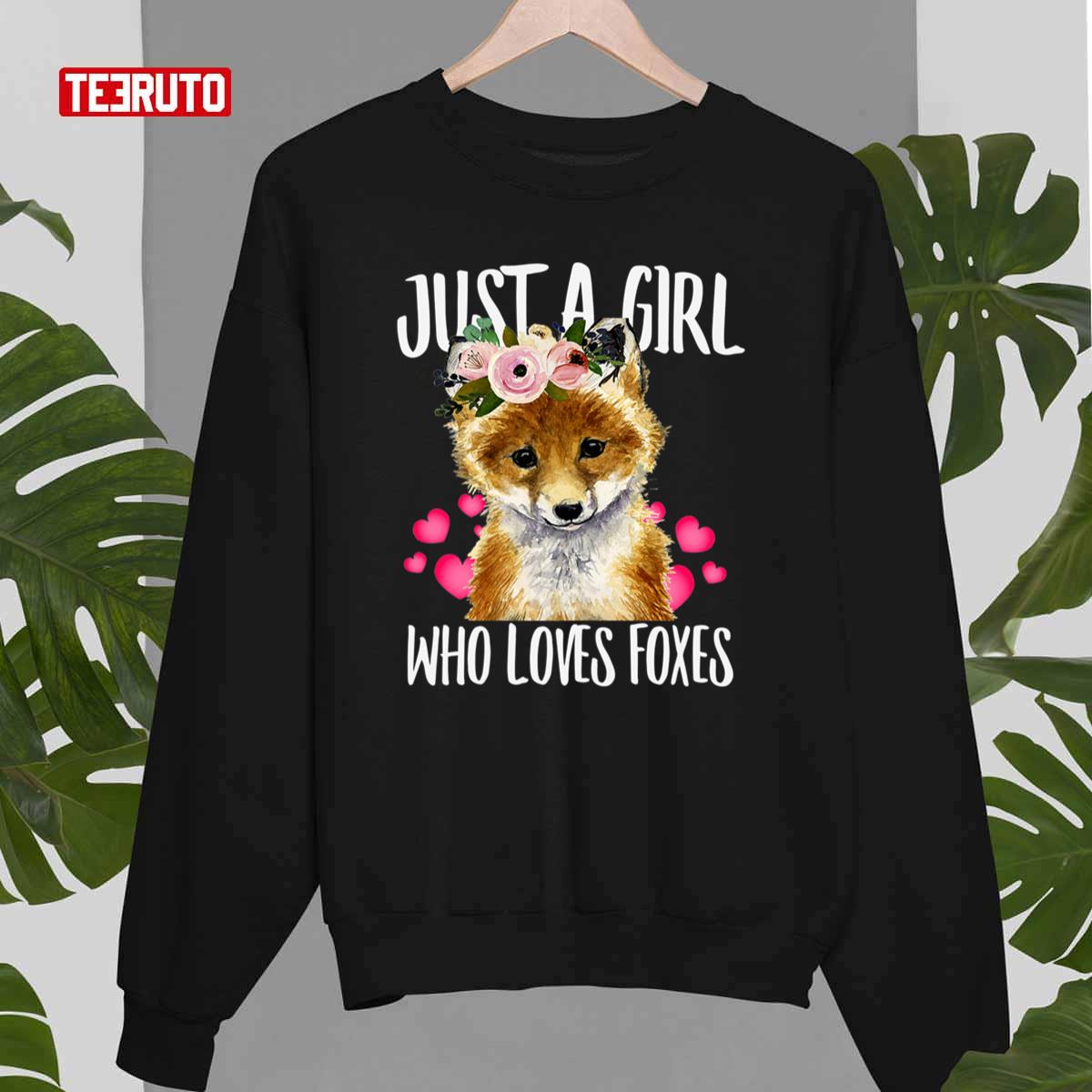 Just A Girl Who Loves Foxes Unisex Sweatshirt