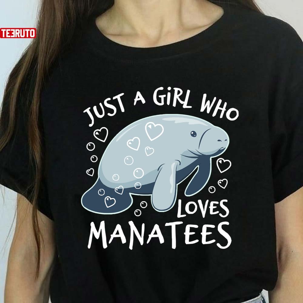 Just A Girl Who Loves Manatees Unisex T-Shirt