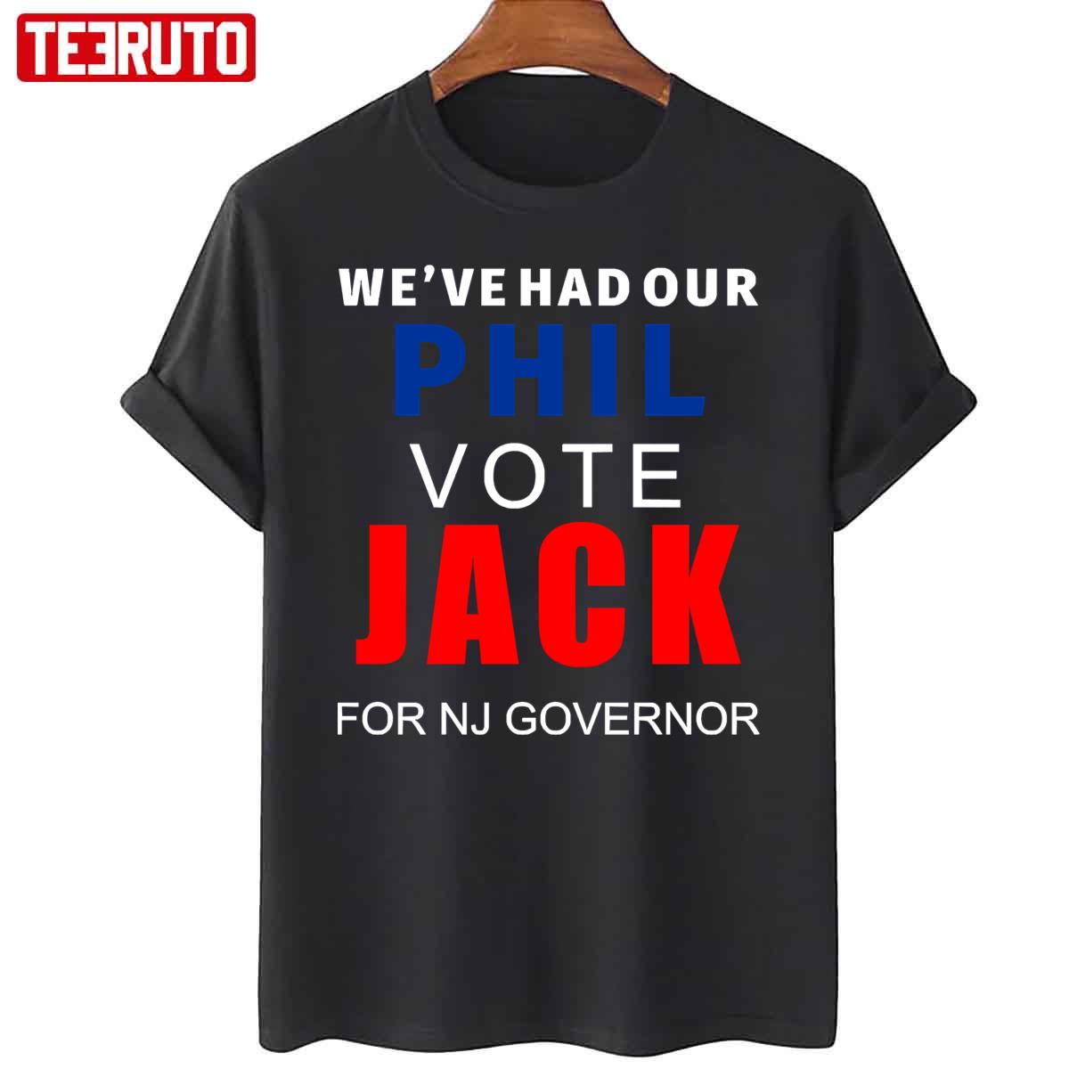 NJ Governor Race Phil Vote Jack Ciattarelli Unisex T-Shirt