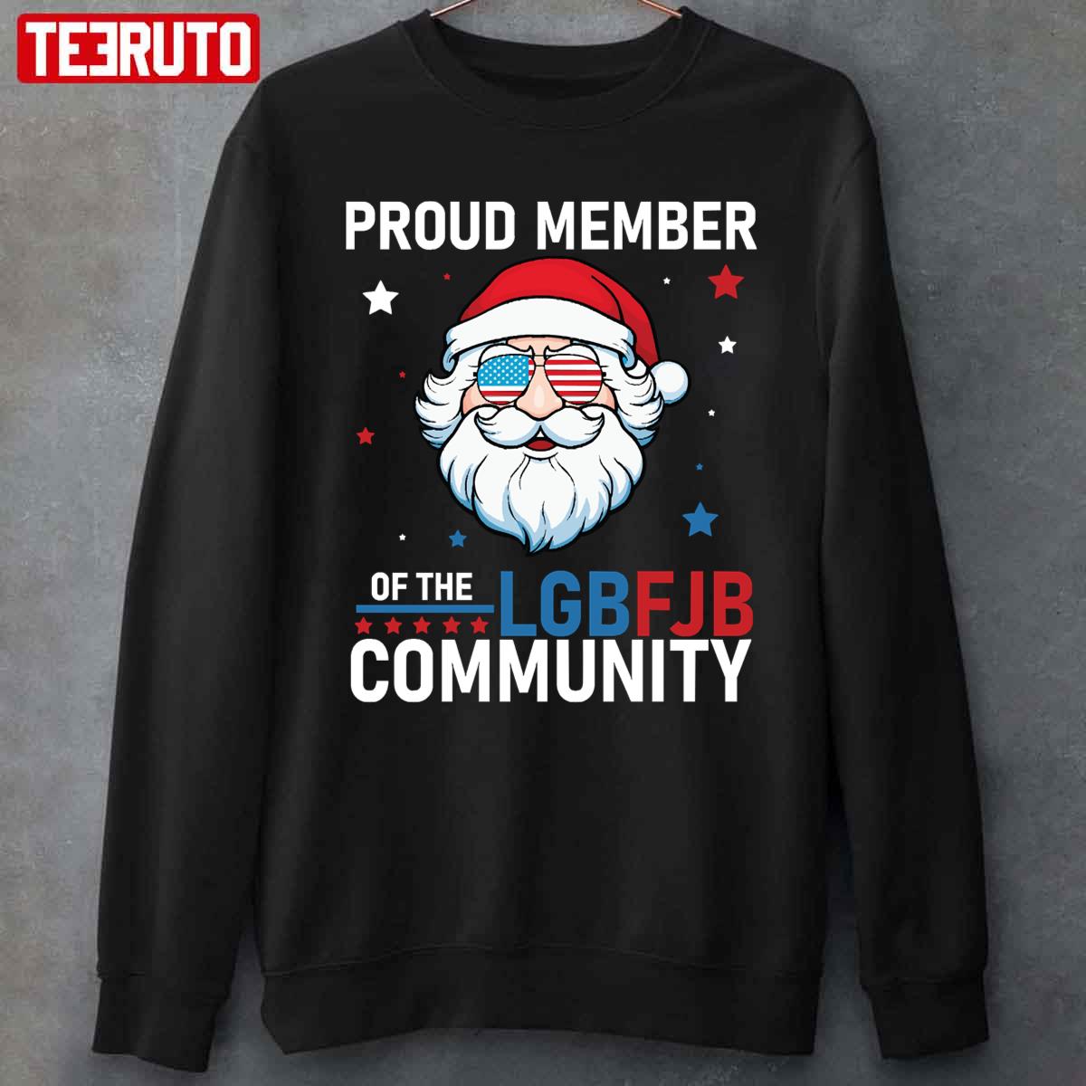 Proud Member Of LGBFJB Community Christmas Santa Unisex Sweatshirt