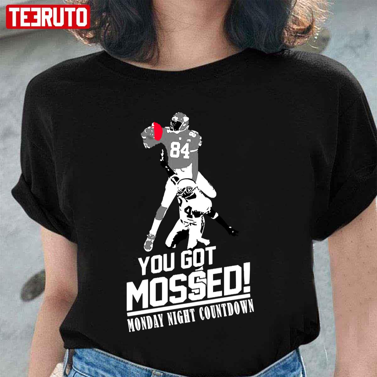 Randy Moss You Got Mossed Unisex T-Shirt