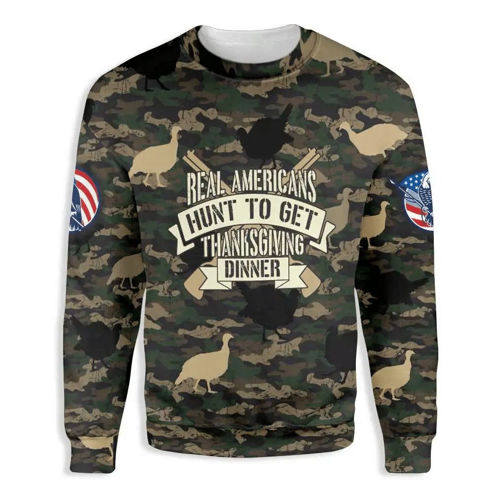 Real Americans Turkey Hunting 3D Sweater