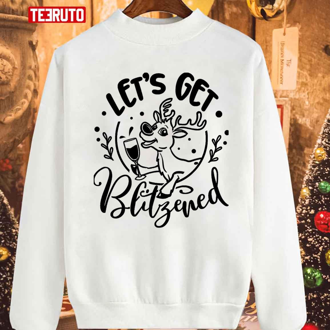 Reindeer Drinking Let’s Get Blitzened Xmas Unisex Sweatshirt