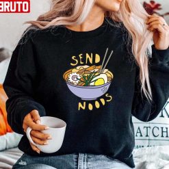 Send Noods Ramen Noodle Anime Unisex Sweatshirt