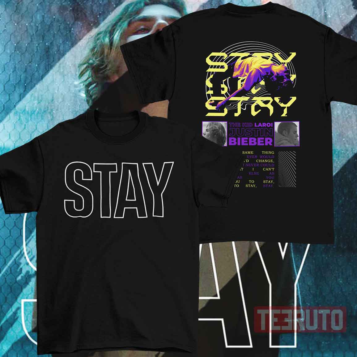 Stay The Kid Laroi Justin Bieber Merch Unisex T-Shirt