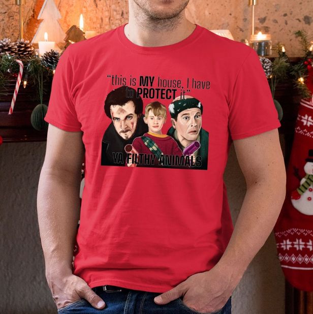 This Is My House Kevin Home Alone Ya Filthy Animal Christmas Movie T-Shirt