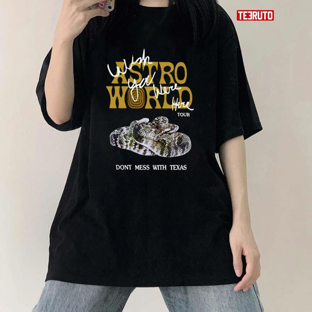 Travis Scott Astroworld Concert Tour Don’t Mess With Texas Unisex T-Shirt