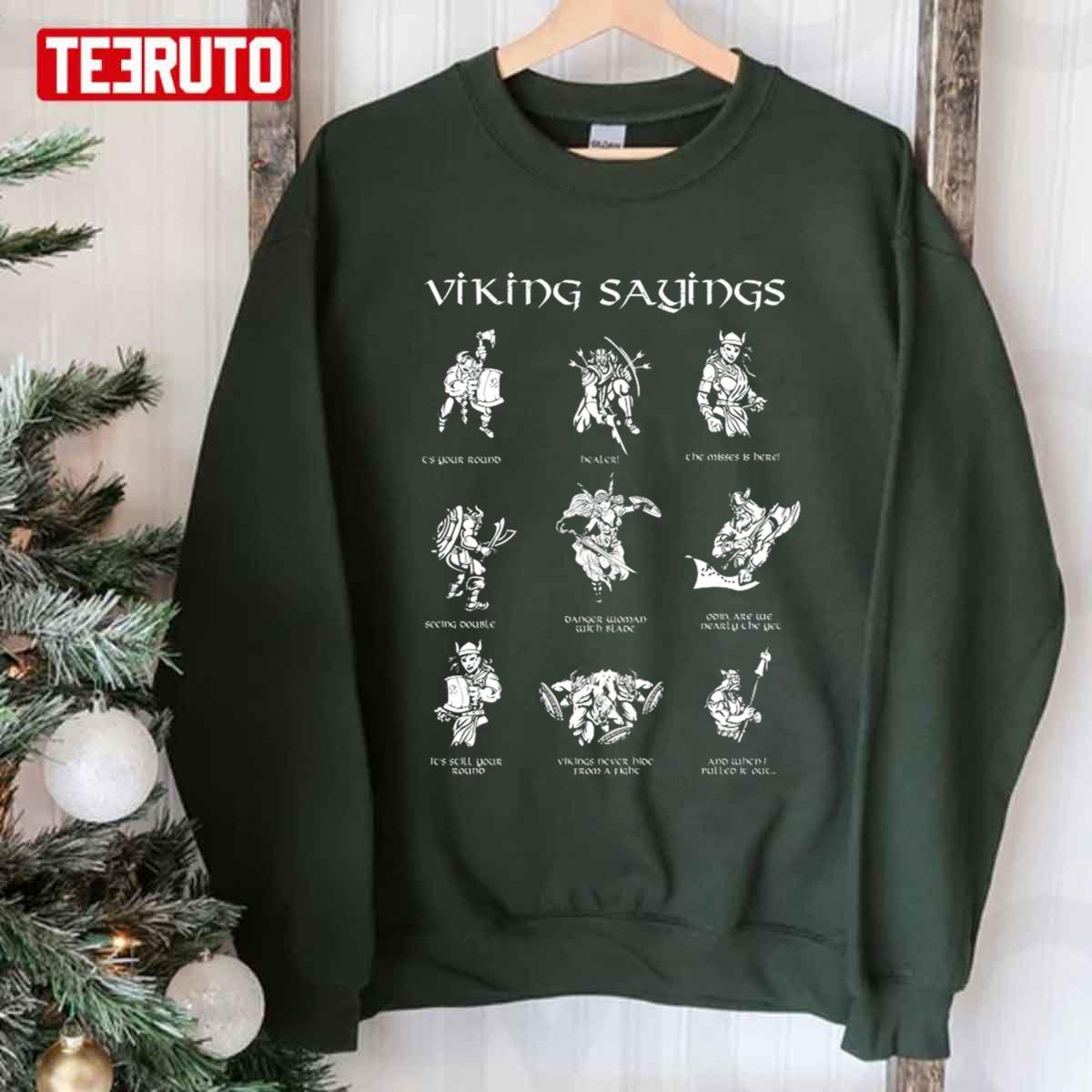 Viking Warrior Saying Celtic Nordic Gift Unisex Sweatshirt