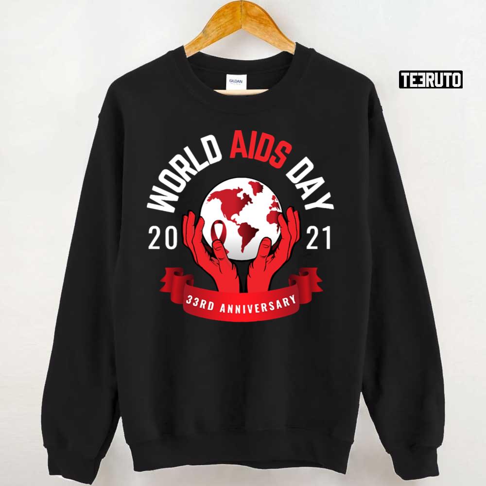 World AIDS Day 33rd Anniversary Unisex Sweatshirt