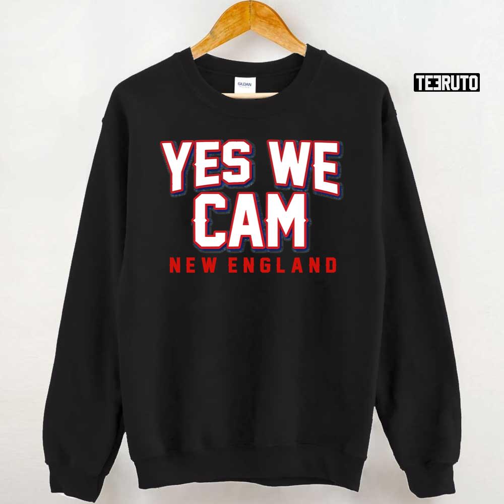 Yes We Cam Funny New England Unisex Sweatshirt