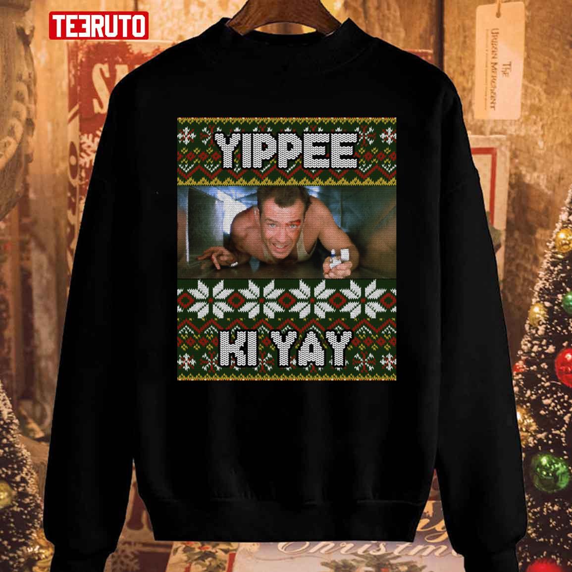 Yippee Ki Yay Ugly Christmas Die Hard Tribute Unisex Sweatshirt