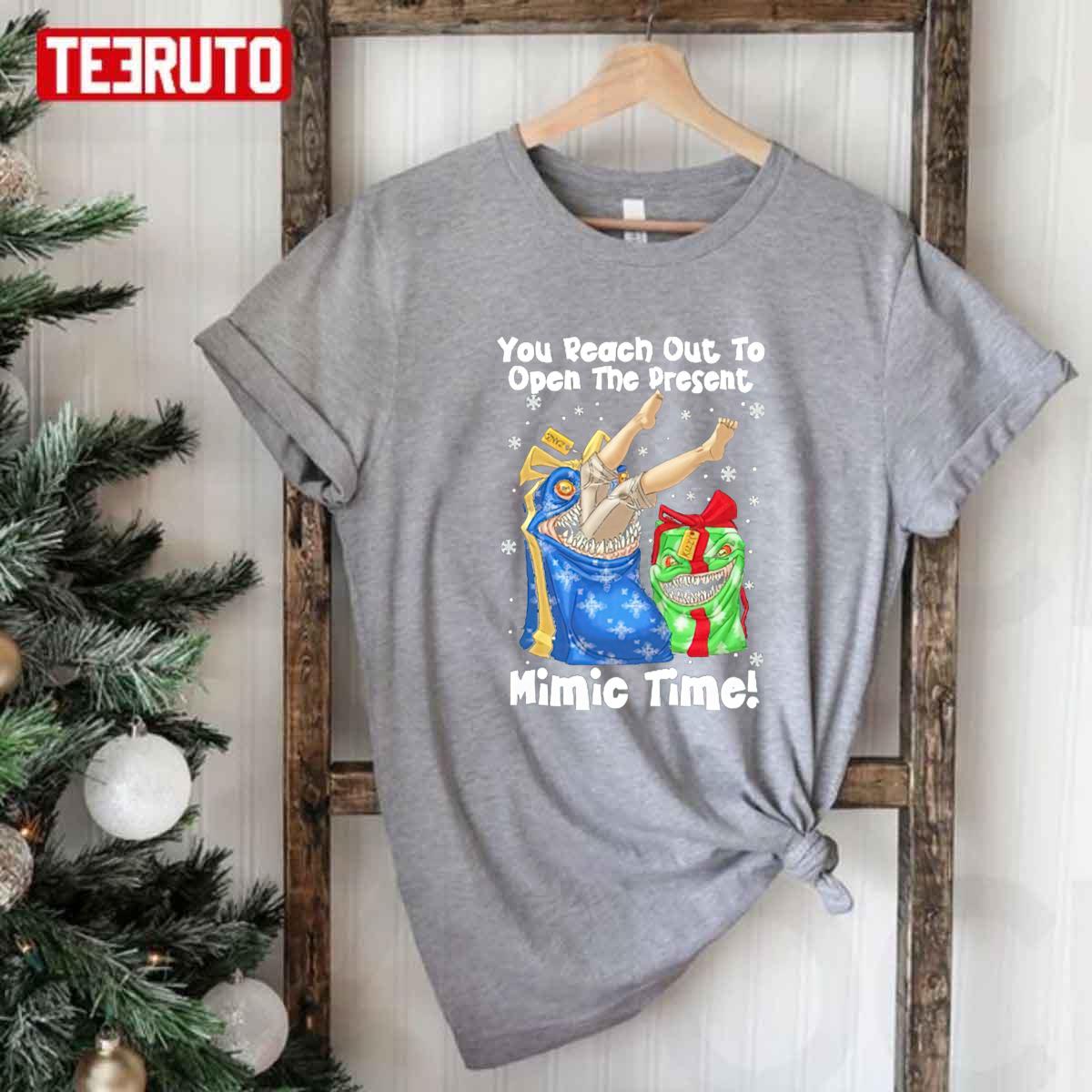 You Reach Out To Open The Present Mimic Time Merry Christmas Unisex T-Shirt