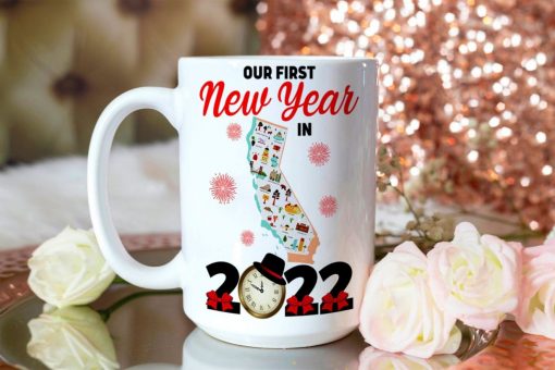 In California 2022 Our First New Year Mug