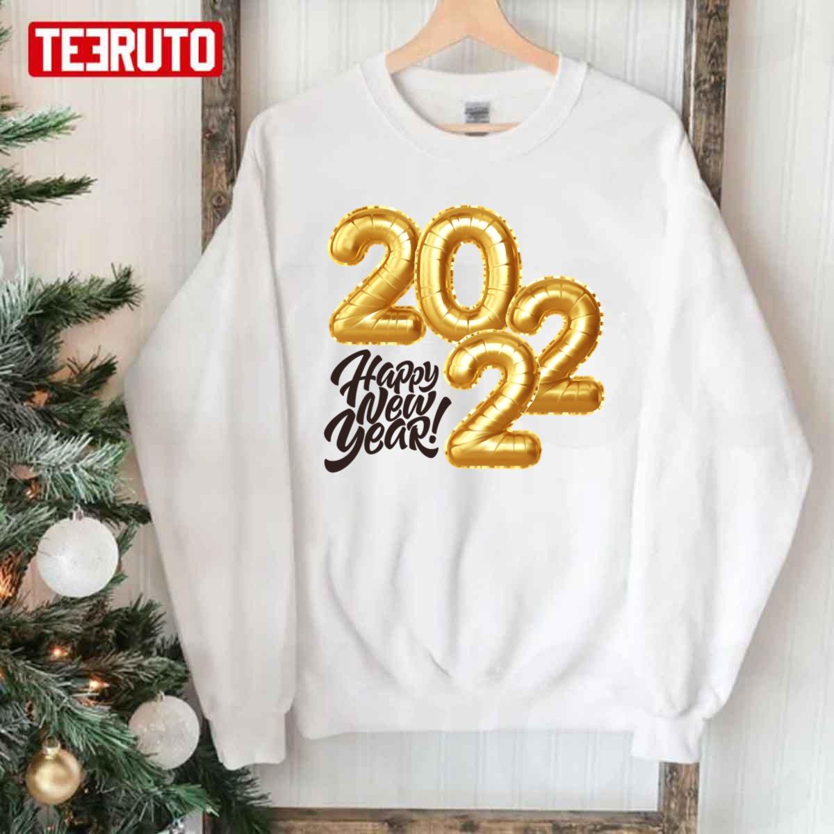 2022 Is Coming Happy New Year Unisex Sweatshirt