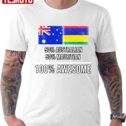 50 Australian 50 Mauritian 100 Awesome Mauritius Flag Unisex T-Shirt