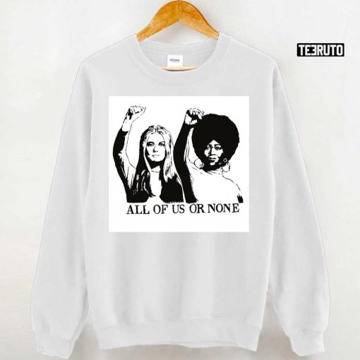 All Of Us Or None Bell Hooks Unisex T-Shirt