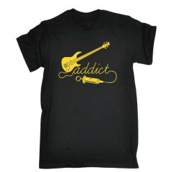 Bass Guitar Addict Music Unisex T-Shirt